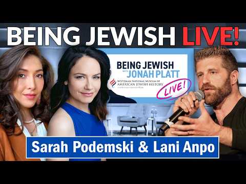 Jewish AND Native: Being Jewish w/ Jonah Platt LIVE from the Weitzman w/ Sarah Podemski & Lani Anpo