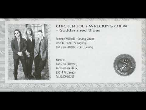 Chicken Joe's Wrecking Crew - Goddamned Blues (German MR / Bluesrock)