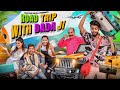 Road Trip With Dada Ji || Shaitan Rahul