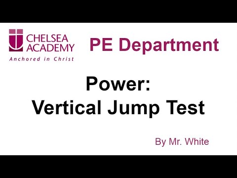 Power: Vertical Jump Test