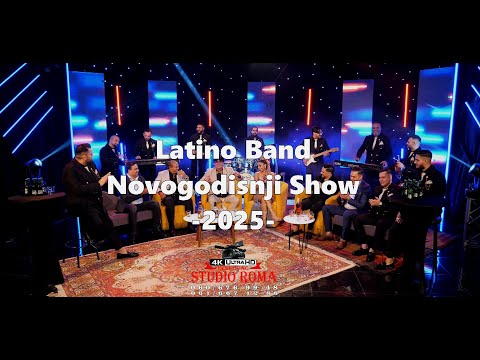 LATINO BEND // NOVOGODISNJI SHOW 2025 // ♫ █▬█ █ ▀█▀♫ © 2025 STUDIO ROMA 4K IVICA LESKOVAC