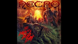 NECRO - &quot;THE DAWN OF A DEAD DAY&quot;