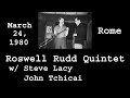 Roswell Rudd Quintet with the RAI Big Band, Rome March 24, 1980 featuring Steve Lacy, John Tchicai