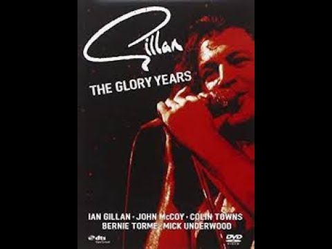 Gillan - The Glory Years