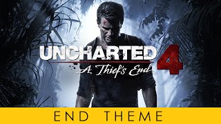 UNCHARTED 4 End Theme Soundtrack OST By Henry Jackman Official