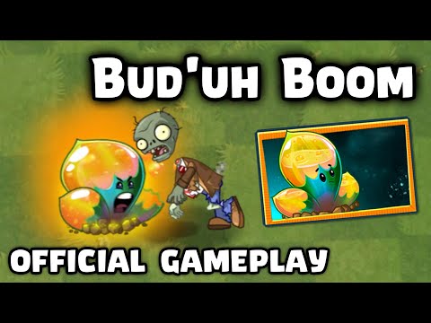 Bud'uh Boom Official Gameplay | Plants vs Zombies 2 10.9.1