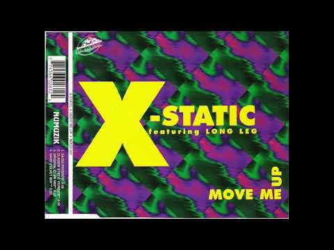 X-Static Featuring Long Leg ‎- Move Me Up (Classix Static Version)