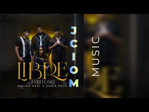 Nación Real x Angie Rose - Libre (Freedom)