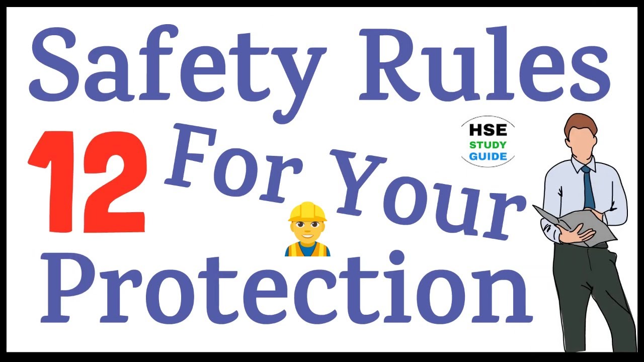 Top 12 Safety Rules For Your Protection || Safety Rules || Safety Rules For Your Protection
