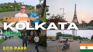 24hrs in Kolkata India | I Checked Out the Eco Park and it was Fantastic WOW!