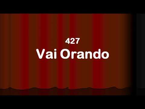 Harpa Cristã 427 - Vai Orando