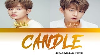 Lee Daehwi & Park Woojin - Candle (Color Coded Lyrics) Sub Indo | Lirik Terjemahan Indonesia