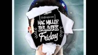 Mac miller- Stop Bitchin (black friday)