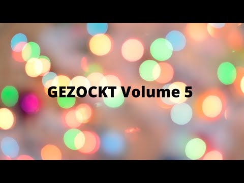 GEZOCKT: Volume 5
