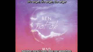 Ben (벤) - Not Ok (안 괜찮아) lyrics [ENG/ROM]