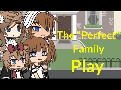 The "Perfect"  Family [] Gacha Horror Game [] Part 1: School [] Slight FW