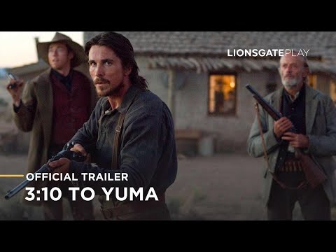3:10 to Yuma - Official Trailer - Lionsgate Play