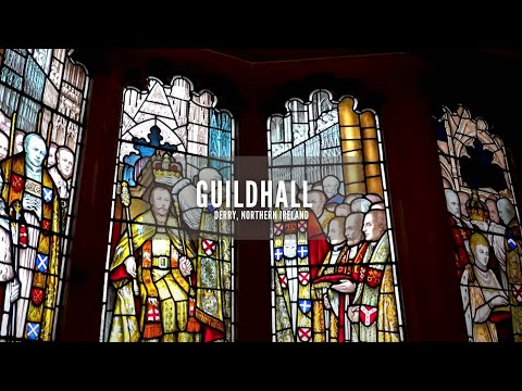 Guildhall | Guildhall Derry | Derry | Londonderry | Best Things To See In Derry | Northern Ireland