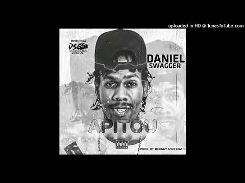 Daniel Swagger - Apitou (Prod. By Dj Kinny Afrobeatz)