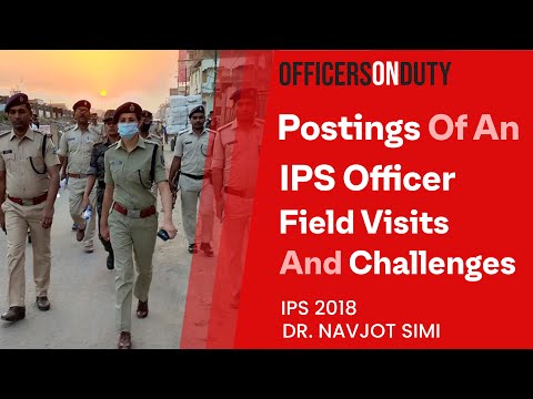 Officers On Duty E59 | Postings of an IPS Officer | IPS Dr. Navjot Simi