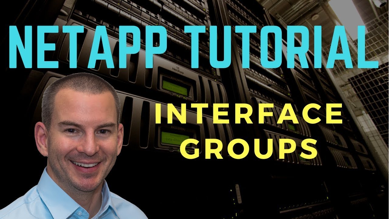 NetApp ONTAP Interface Groups Tutorial (new version)