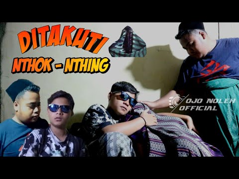 ditakuti-nthok-nthing-film-pendek