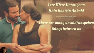 Tere Mere Song English Translation || Armaan Malik || Saif Ali Khan || Chef