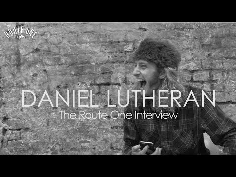Daniel Lutheran: The Route One Interview