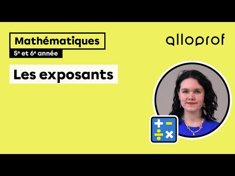 Les exposants | Mathématiques | Alloprof