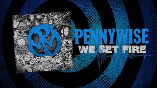 Pennywise - &quot;We Set Fire&quot; (Full Album Stream)