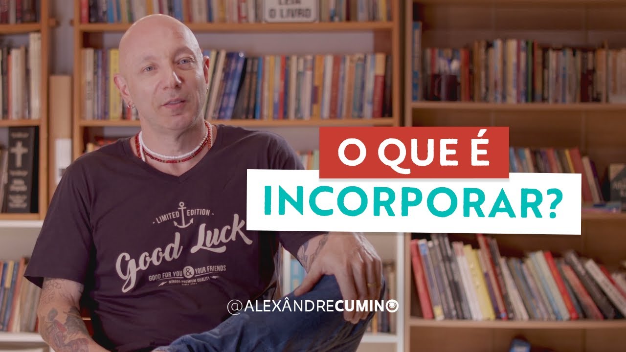 O que é incorporar?