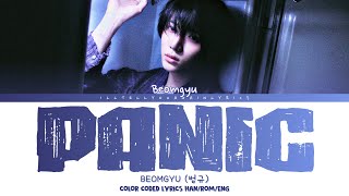 Download lagu BEOMGYU [범규] “Panic” Lyrics [Color Coded Han_Rom_Eng] mp3