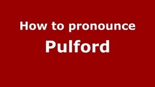 How to pronounce Pulford