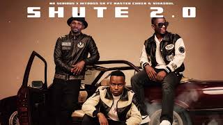 Download lagu Shute 2.0 - Mr Serious & Hitboss SA feat Master Chuza & Vida-Soul ( Visualiser) mp3 Download lagu Shute 2.0 - Mr Serious & Hitboss SA feat Master Chuza & Vida-Soul ( Visualiser) mp3