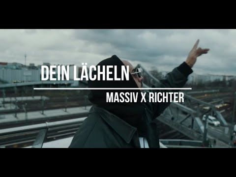 MASSIV x RICHTER - DEIN LÄCHELN (prod. NicoBeatz)