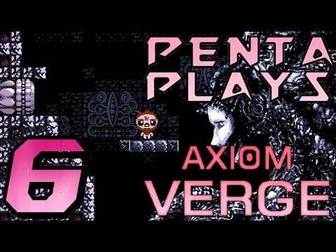 Let's Play Axiom Verge - Part 6 - Lost