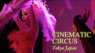 【CINEMATIC CIRCUS】NADIA | Otoji+Ray | Kyoko Oikawa | Takseema | Isao Yusuke | at SILKROAD CAFE TOKYO