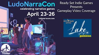 Ready Set Indie Games Presents: LudoNarraCon 2021: Lake (Full Demo)