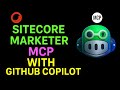 Sitecore AI MCP GitHub Copilot