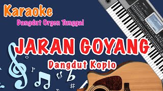 Download lagu JARAN GOYANG KARAOKE KOPLO mp3 Download lagu JARAN GOYANG KARAOKE KOPLO mp3