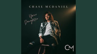 Musik-Video-Miniaturansicht zu Your Daughter Songtext von Chase McDaniel