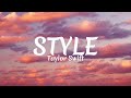 Style - Taylor Swift(Lyrics)