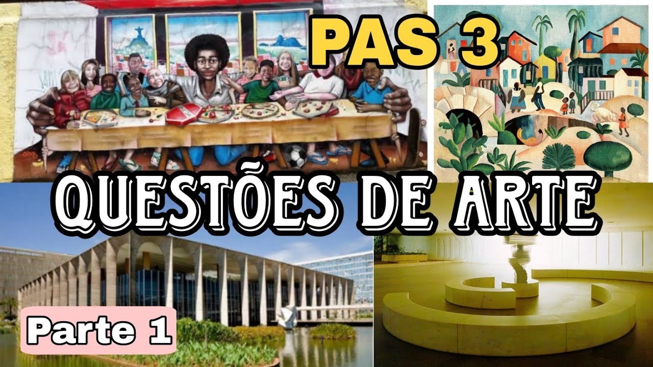 QUESTÕES DE ARTES VISUAIS PARA O PAS 3 (parte 1)| Prova do PAS 3 de 2020