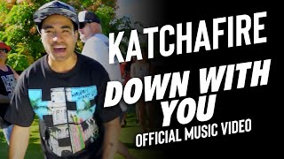Katchafire - Down With You (Official Music Video)