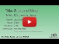 Soul And Mind E S Jammy Jams Jazz Blues Calm YouTube Audio Library BGM