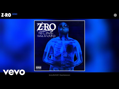 Z-Ro - Kiwi (Audio)