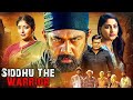 Siddhu The Warrior Hindi Dubbed High Octane Action Movie Chiranjeevi Sarja