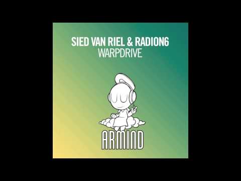 Sied van Riel & Radion6 - Warpdrive (Original Mix) Armind