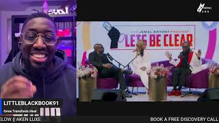 WILD! HOW SETTING EXPECTATIONS FORCED DR JAMAL BRYANT TO CHOOSE BETWEEN TWO WOMEN PART 2