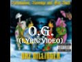 Daz Dillinger ft. Snoop Dogg & Nate Dogg - O.G. (Lyric Video)